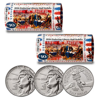 2026 P & D Set Enduring Liberty Half Dollar Rolls • RENCY ART “Life Is Beautiful” • Limited Edition of 1,776