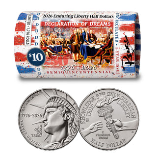 2026 P & D Set Enduring Liberty Half Dollar Rolls • RENCY ART “Declaration of Dreams” • Limited Edition of 1,776