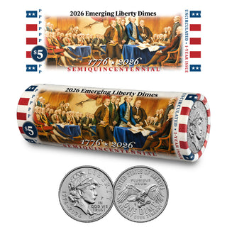 2026-D Emerging Liberty Dime • DECLARATION OF INDEPENDENCE Roll • America 250